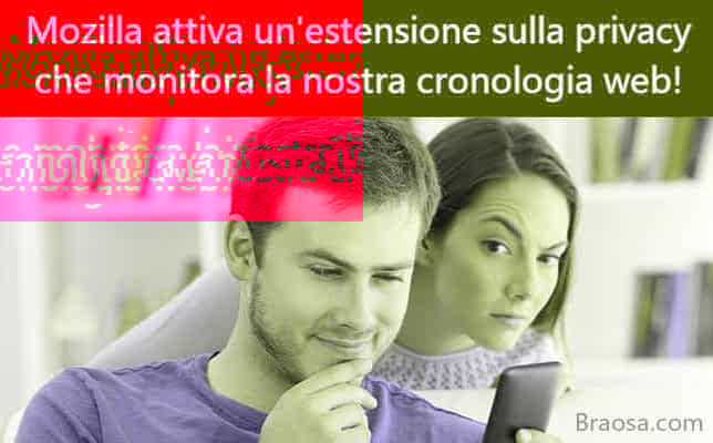Mozilla attiva un'estensione che controlla privacy e monitora la nostra cronologia web