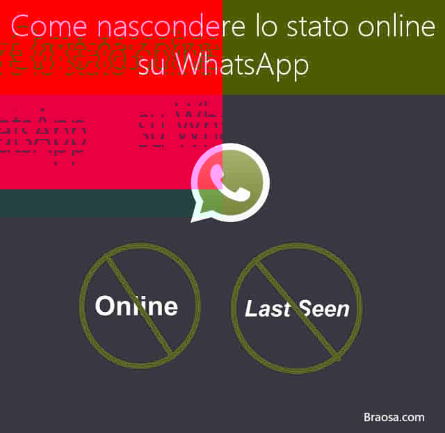 Come nascondere lo stato online su WtatsApp a tutti i contatti Come nascondere lo stato online su WtatsApp a tutti i contatti