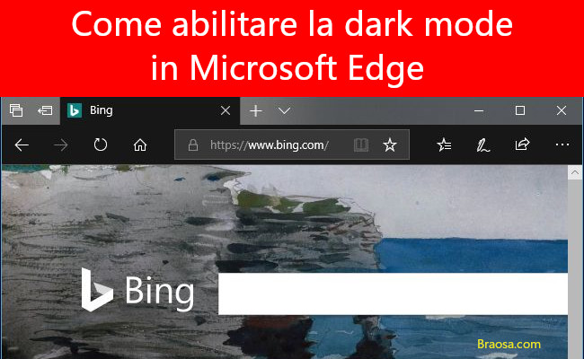 Come attivare la modalità scura in Microsoft Edge Come attivare la modalità scura in Microsoft Edge