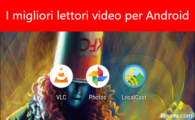 I migliori lettori video per Android I migliori lettori video per Android