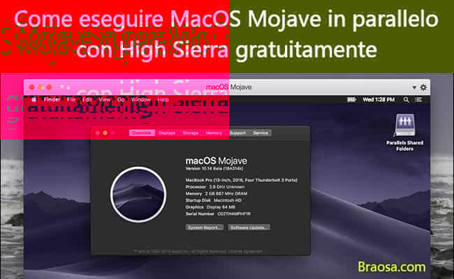 Come eseguire Mojave in parallelo con High Sierra gratuitamente sul tuo Mac Come eseguire Mojave in parallelo con High Sierra gratuitamente sul tuo Mac