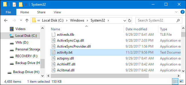 Il file di testo è memorizzato nella cartella  Windows -System32 Il file di testo è memorizzato nella cartella  Windows -System32