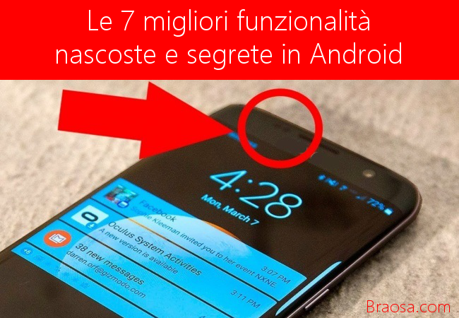Funzionalità mascoste di Android Funzionalità mascoste di Android