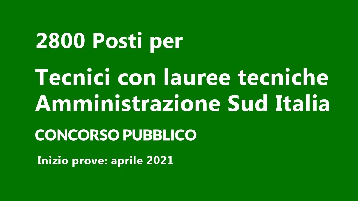 Testi per il concorso per 2800 tecnici specializzati per il sud Italia Testi per il concorso per 2800 tecnici specializzati per il sud Italia