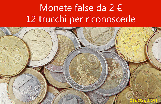 Monete da 2 euro false come riconoscerle facilmente