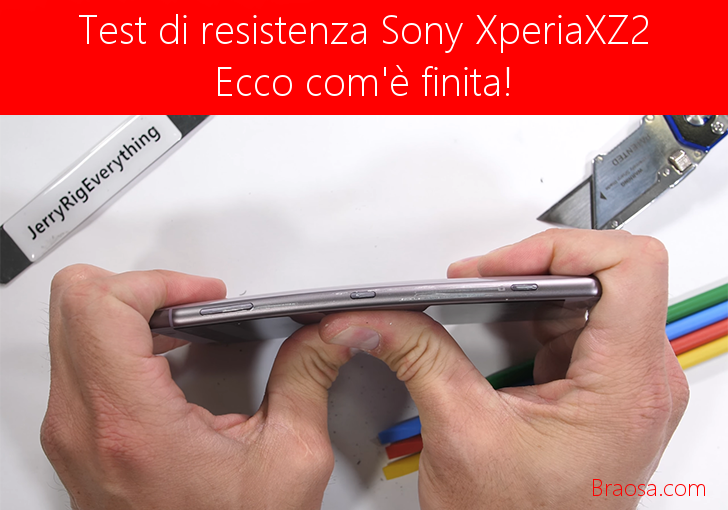 Sony Xperia XZ2 test di resistenza e tenuta Sony Xperia XZ2 test di resistenza e tenuta