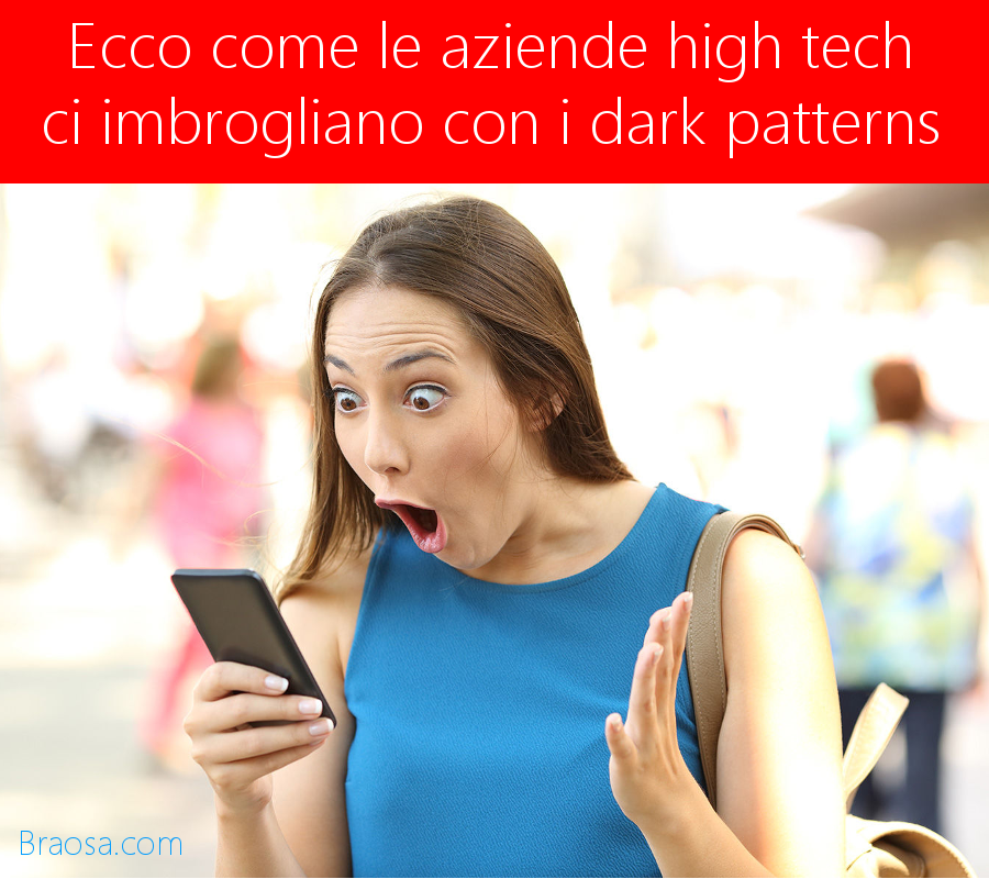 Come le aziende tecnologiche usano i modelli scuri per ingannarci Come le aziende tecnologiche usano i modelli scuri per ingannarci