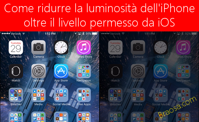 Come ridurre la luminosità dell'iPhone oltre il livello permesso da iOS