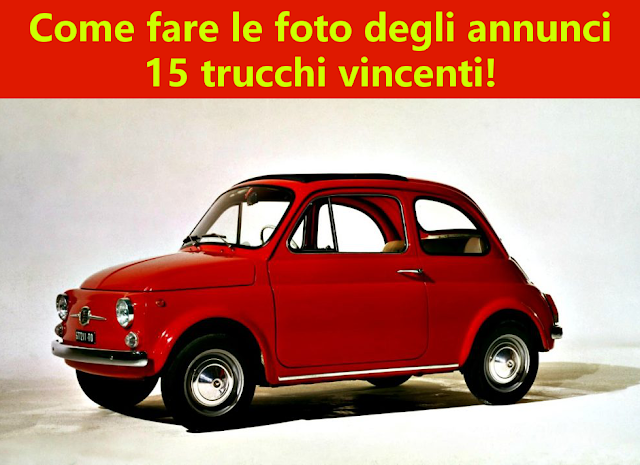 Come fare le foto degli annunci Come fare le foto degli annunci