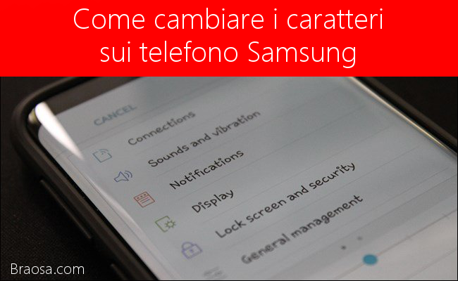 Come cambiare i caratteri sui telefoni Samsung Come cambiare i caratteri sui telefoni Samsung