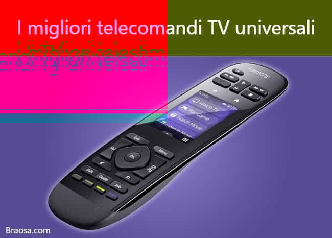I migliori telecomandi TV universali I migliori telecomandi TV universali
