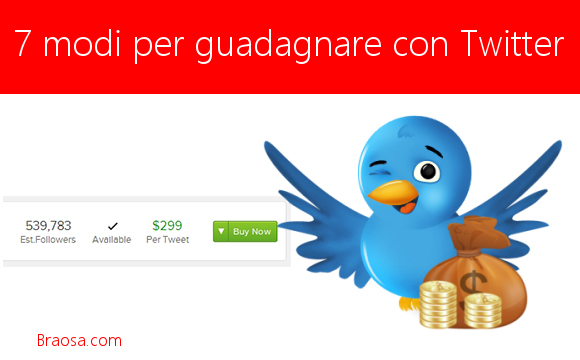 FARE SOLDI CON TWITTER IN 7 MODI EFFICACI E CREATIVI FARE SOLDI CON TWITTER IN 7 MODI EFFICACI E CREATIVI