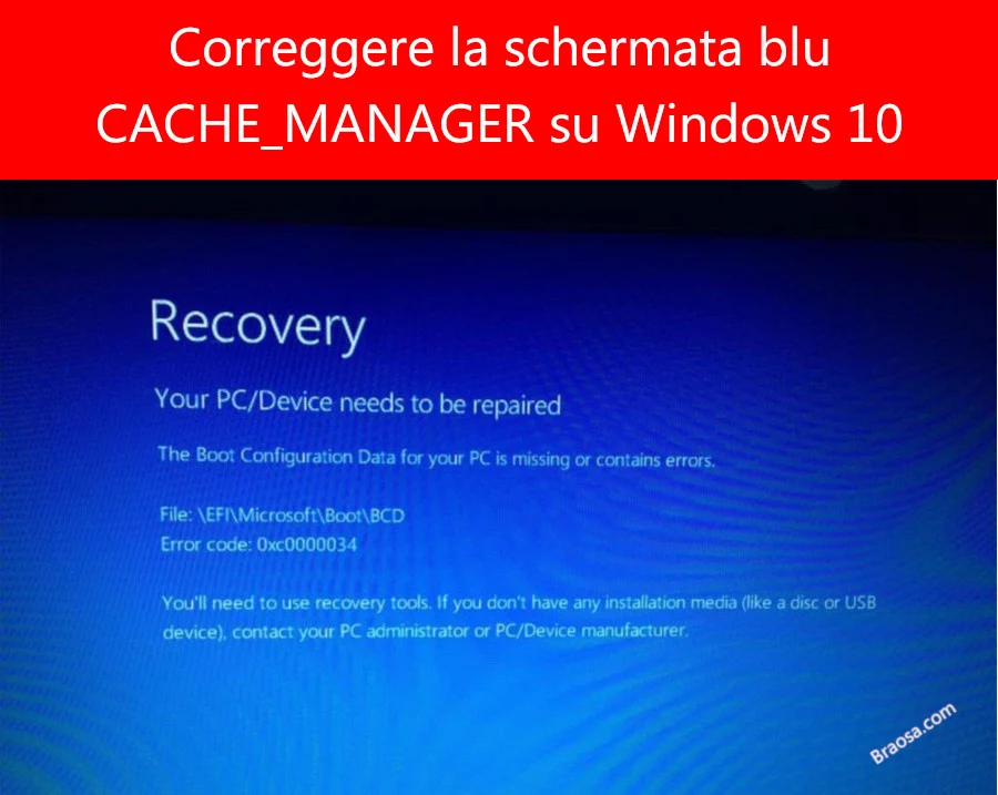 Correggi la schermata blu CACHE_MANAGER su Windows 10 Correggi la schermata blu CACHE_MANAGER su Windows 10