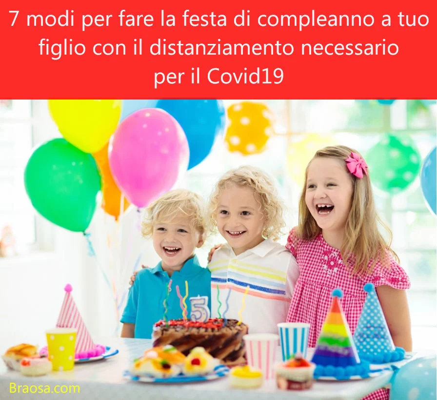 7 modi per organizzare una festa di compleanno a tuo figlio mantenedo la distanza sociale con gli amichetti 7 modi per organizzare una festa di compleanno a tuo figlio mantenedo la distanza sociale con gli amichetti