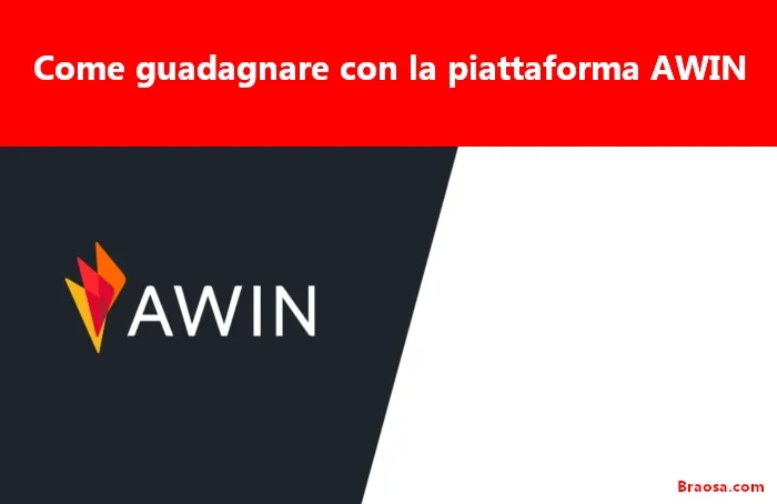 Come guadagnare con l'affiliazione Awin