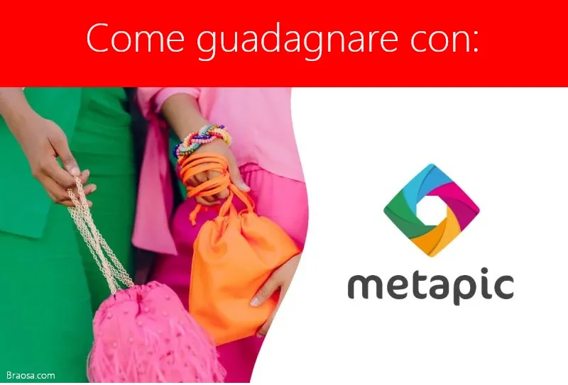 Come guadagnare con Metapic