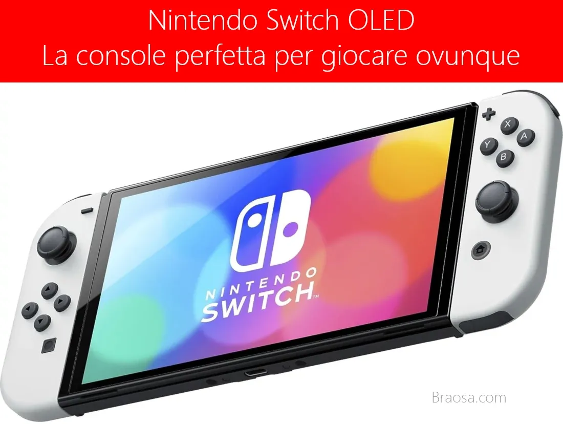 Nintendo Switch OLED: la console perfetta per giocare ovunque