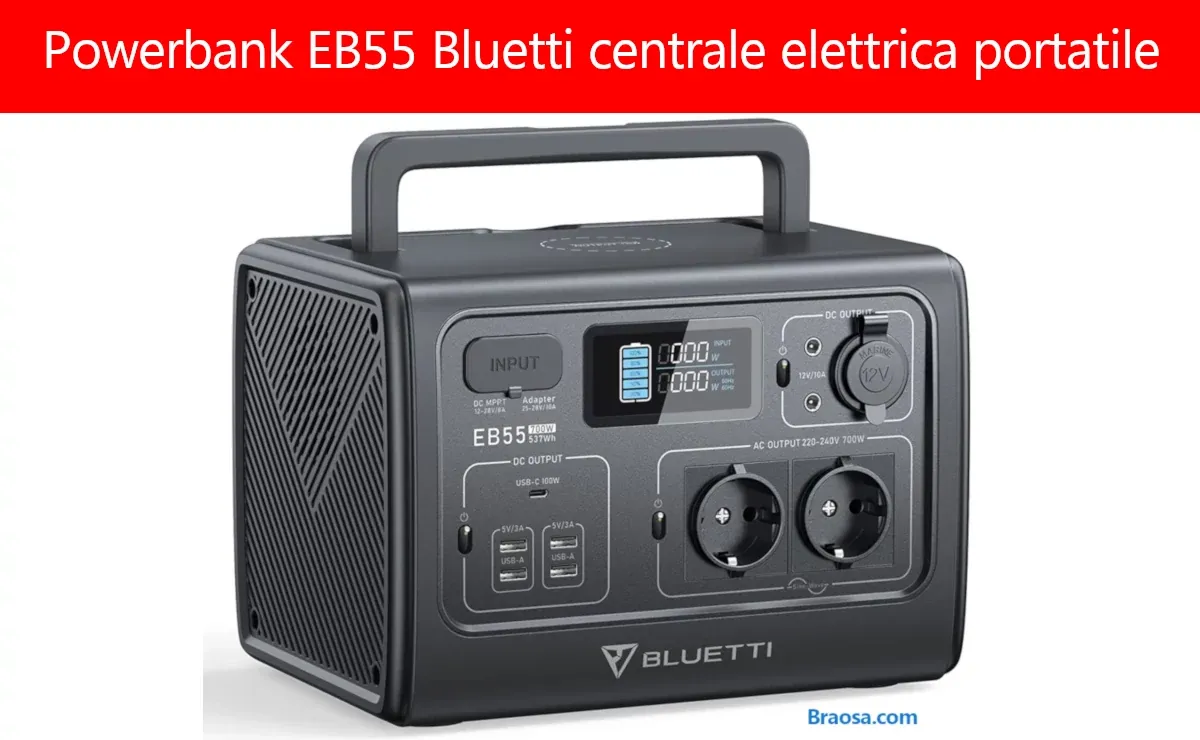 Powerbank EB55 Bluetti centrale elettrica portatile