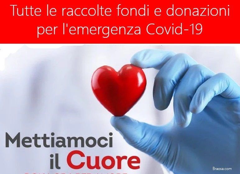 Le raccolte fondi e donazioni emergenza coronavirus Covid19 Le raccolte fondi e donazioni emergenza coronavirus Covid19