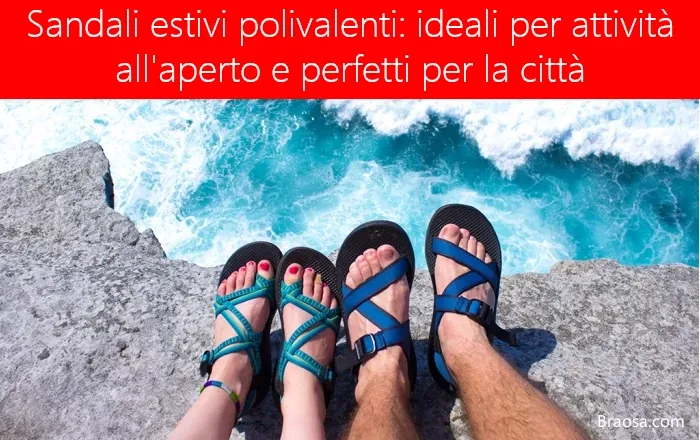 Sandali estivi viaggio comodi