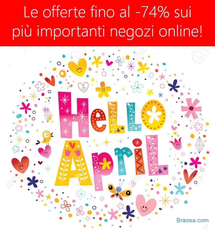 Offerte e coupon promozionali di aprile sui più importanti negozi online Offerte e coupon promozionali di aprile sui più importanti negozi online